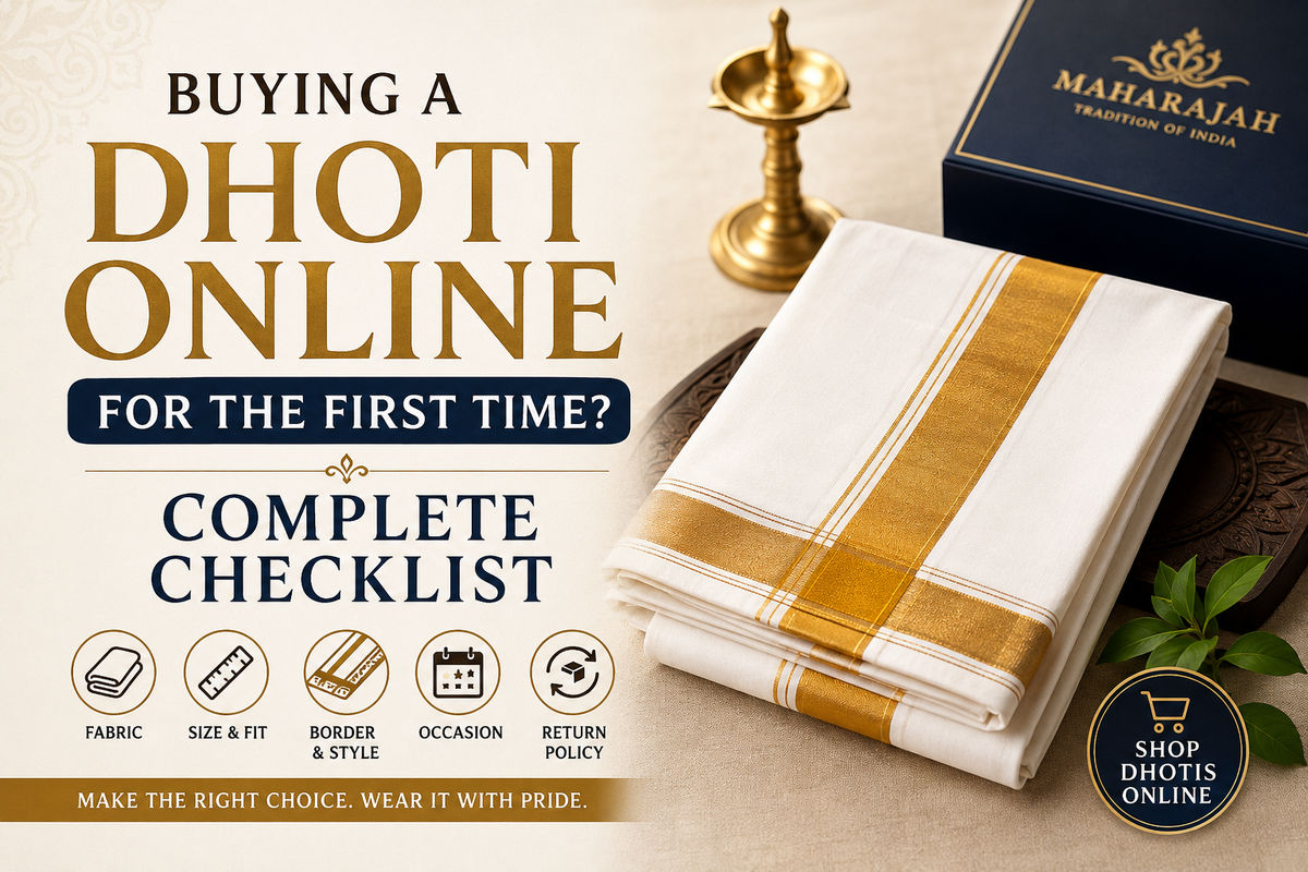 Buying a dhoti online for the first time with a white and gold-bordered dhoti and checklist covering fabric, size, style, occasion and return policy